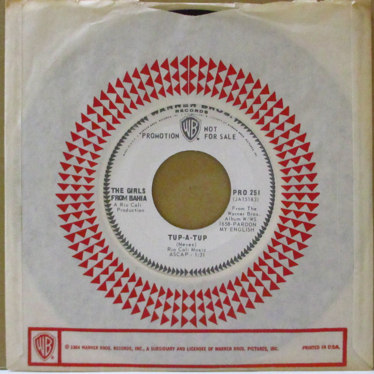 GIRLS FROM BAHIA, THE (ザ・ガールズ・フロム・バイーア) - Tup-A-Tup / Bye, Bye Blackbird (US '67 プロモ・白ラベ7インチ+カンパニースリーブ)ダバダバ〜スキャット・ボサノヴァ!
