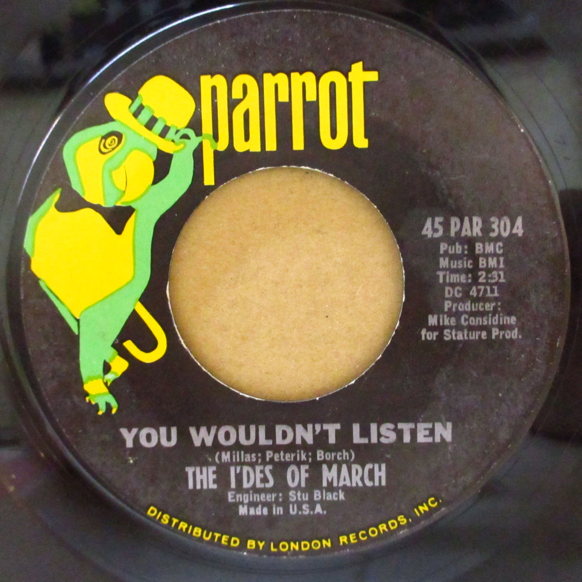 IDES OF MARCH, THE (ジ・アイズ・オブ・マーチ) - You Wouldn't Listen (US '66 パロット社再発 7インチ) 清涼美メロ・ポップ & ペブルス収録サイケ・ガレージ!