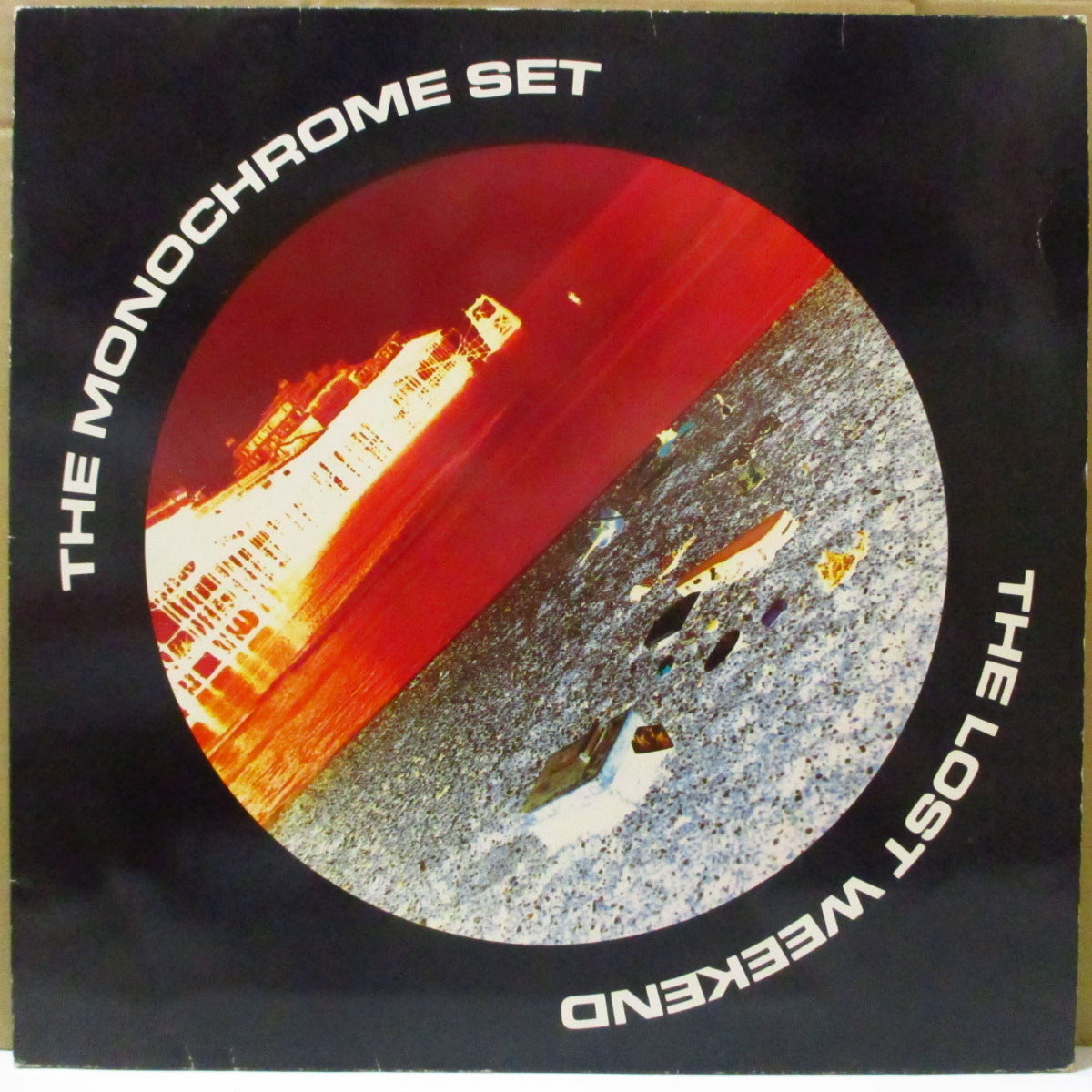 MONOCHROME SET,THE (ザ・モノクローム・セット) - The Lost Weekend (EU オリジナル LP) '85年4thアルバム