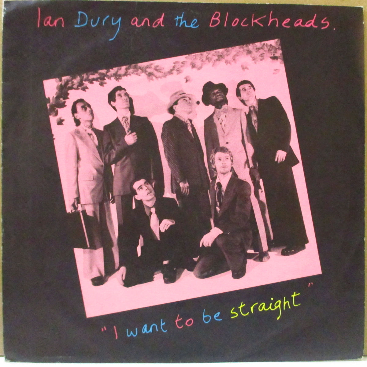 IAN DURY & THE BLOCKHEADS (イアン・デューリー&ザ・ブロックヘッズ) - I Want To Be Straight (UK オリジナル 「両面小表記ラベ"」7インチ+「バンド写真」ジャケ)