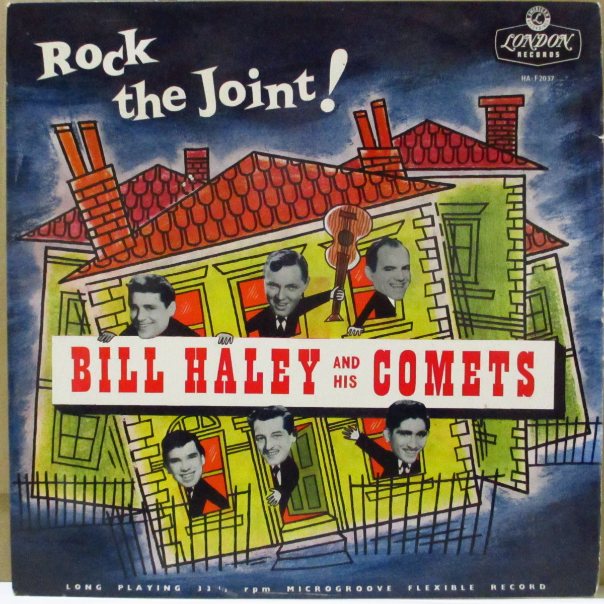 BILL HALEY & HIS COMETS (ビル・ヘイリー&ヒズ・コメッツ) - Rock The Joint (UK '57 初回オリジナル・モノラル LP/両面コーティング折り返しジャケ)英国独自編集米エセックス社期コンピ14曲入り