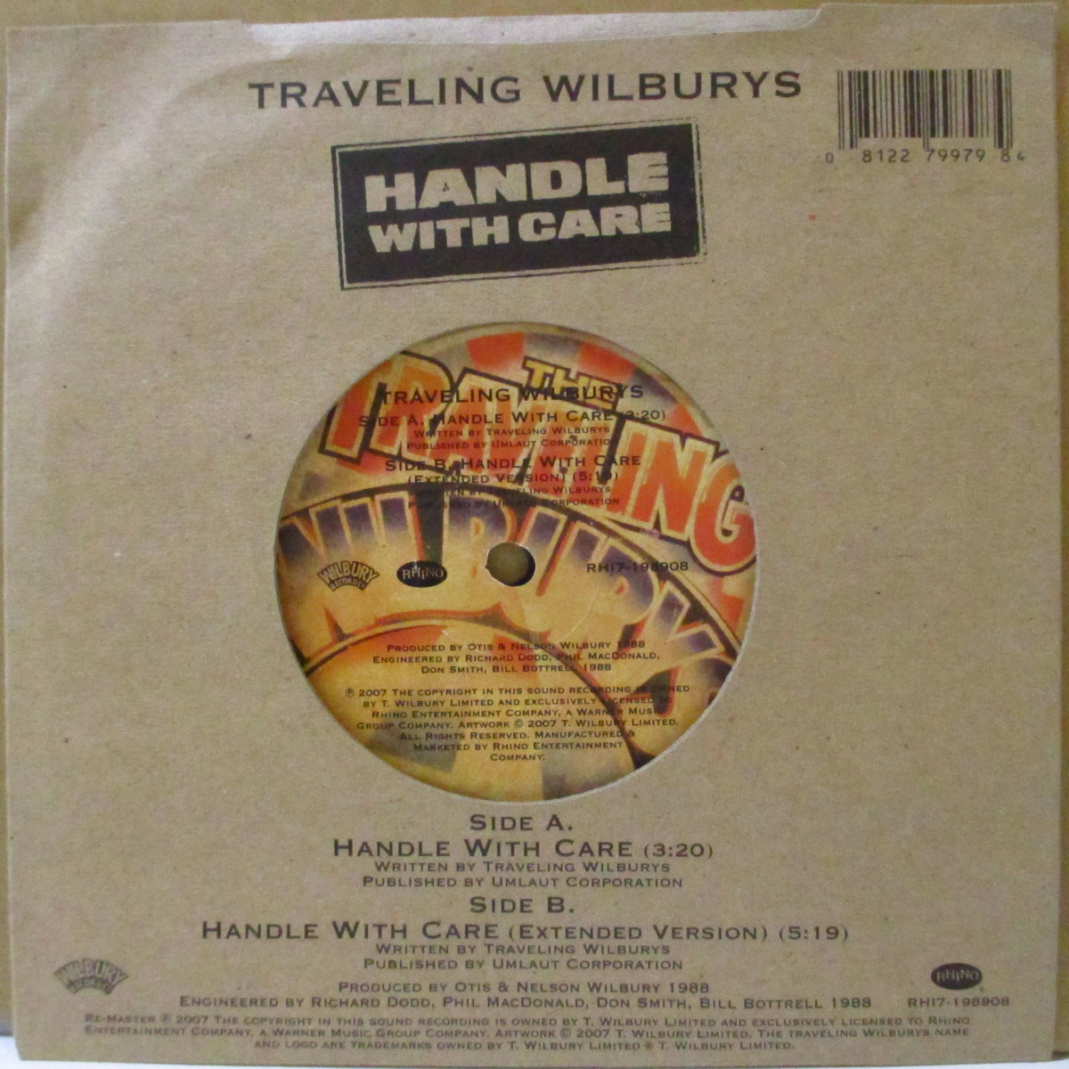 TRAVELING WILBURYS (トラヴェリング・ウィルベリーズ) - Handle With Care (UK '07 限定2,500枚リマスター再発 7インチ+ざら紙ダイカットジャケ)