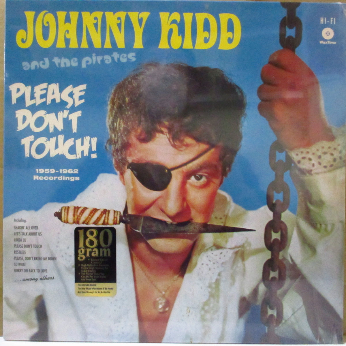 JOHNNY KIDD & THE PIRATES (ジョニー・キッド & ザ・パイレーツ) - Please Don't Touch (EU WaxTime社オリジナル 180g LP/廃盤 New) ベスト全19曲!
