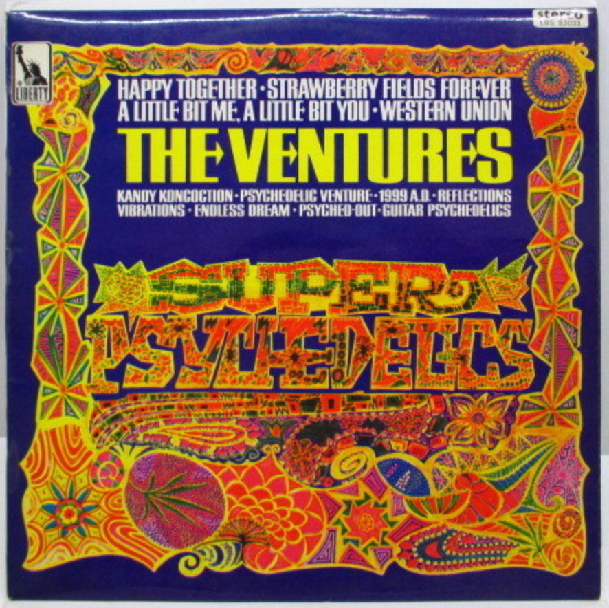 VENTURES (ベンチャーズ) - Super Psychedelics (UK 60's 再発「青・水色ラベ」ステレオ LP/表面コーティング・ジャケ)