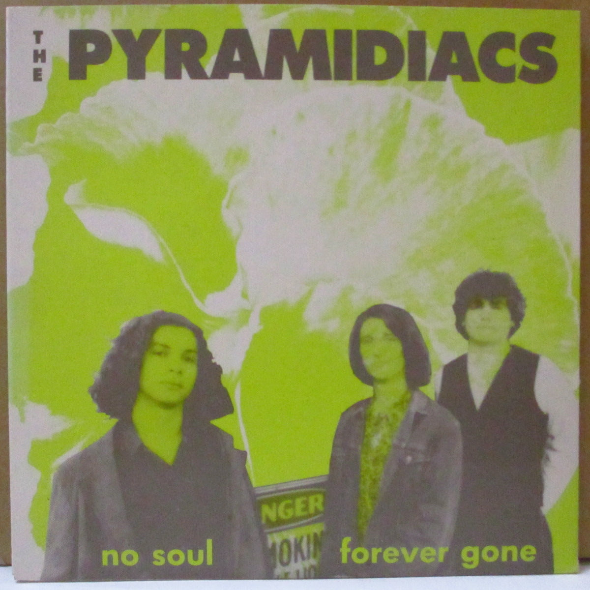 PYRAMIDIACS, THE (ザ・ピラミディアクス) - No Soul (OZ オリジナル 7インチ+光沢固紙ジャケ, インサート) '91年2ndシングル