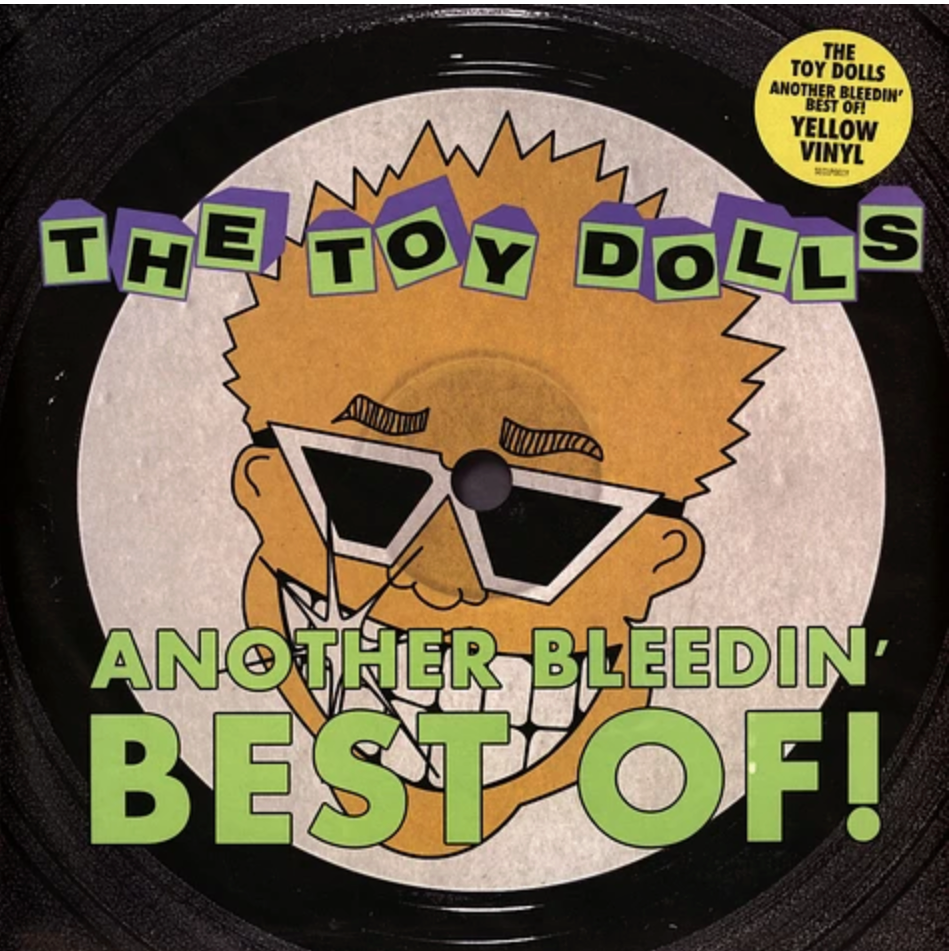 TOY DOLLS (トイ・ドールズ) - Another Bleedin' Best Of (UK 限定「イエローヴァイナル」LP/ New)