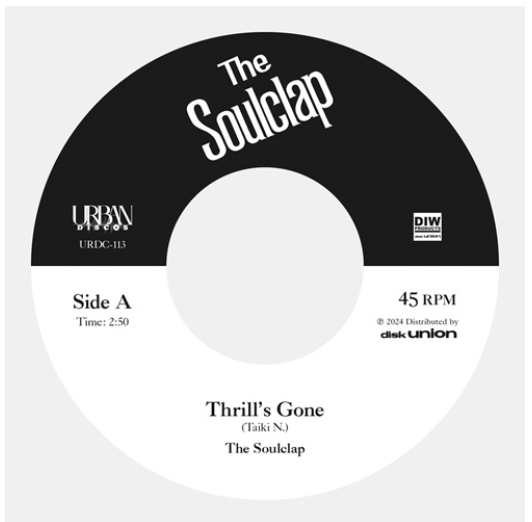 Soulclap, The (ザ ・ソウルクラップ) - Thrill's Gone / When I Get Low (Japan 完全限定プレス 7"/ New)