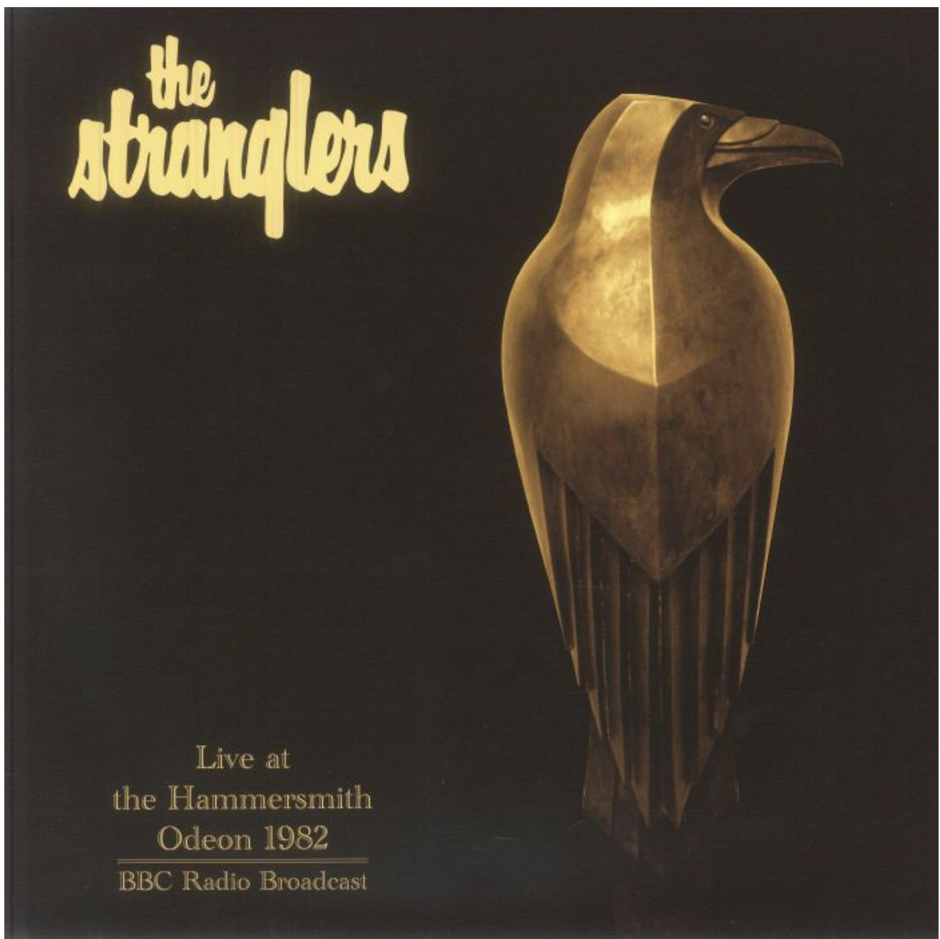 STRANGLERS, THE (ザ ・ストラングラーズ) - Live At The Hammersmith Odeon 1982 (EU 限定プレス再発 LP/ New) 当時は公式には放送される事のなかったBBCラジオ「イン・コンサート」音源!