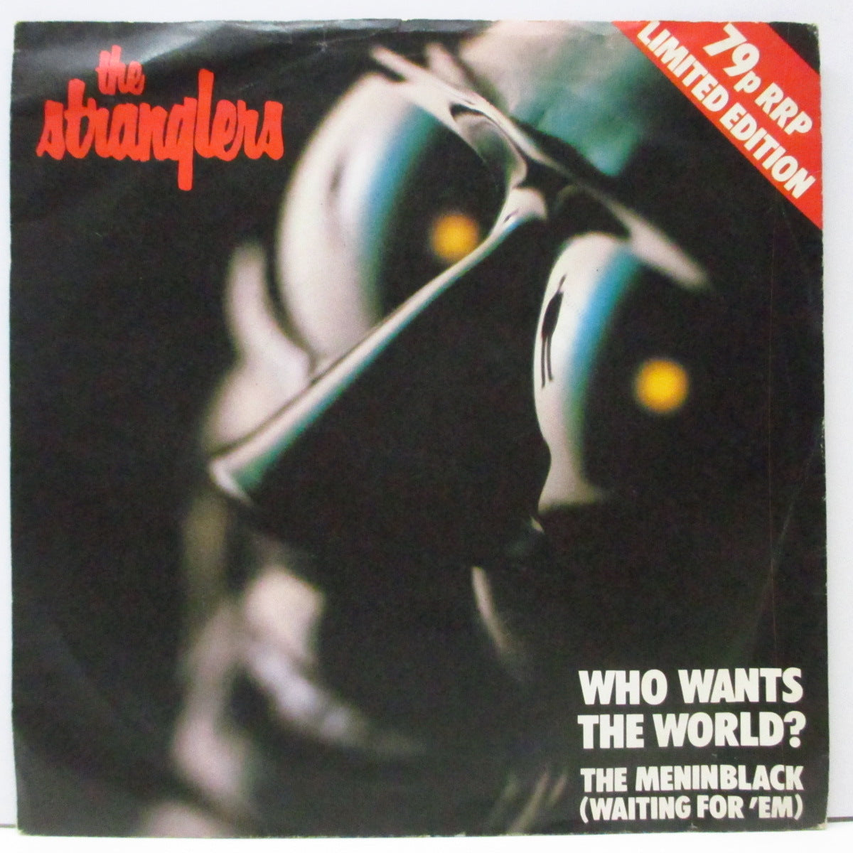 STRANGLERS, THE (ストラングラーズ ) - Who Wants The World (UK 限定 7"/「79p RRP」光沢ソフト紙折り返ジャケ付) A面アルバム未収録
