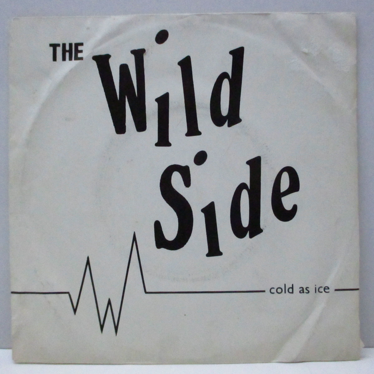 WILD SIDE, THE (ザ ・ワイルド・サイド) - Cold As Ice (UK オリジナル 7"/光沢ソフト紙ジャケ) 英国オブスキュア・ポストパンク !