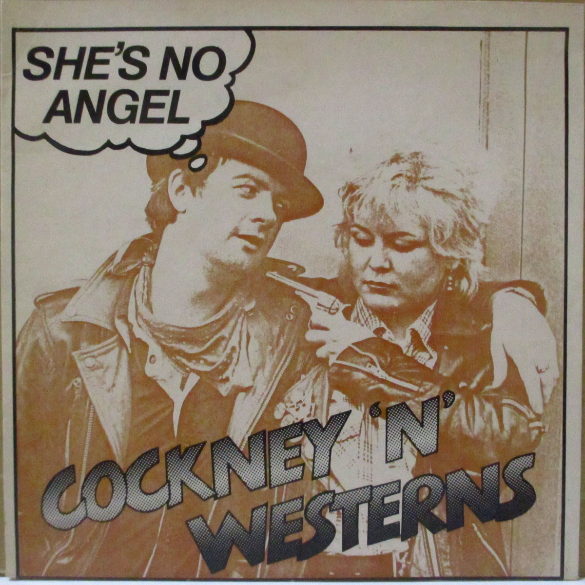 COCKNEY 'N' WESTERNS (コックニーン・ウエスタンズ) - She's No Angel (UK '80 再発 7インチ/光沢固紙ジャケ)
