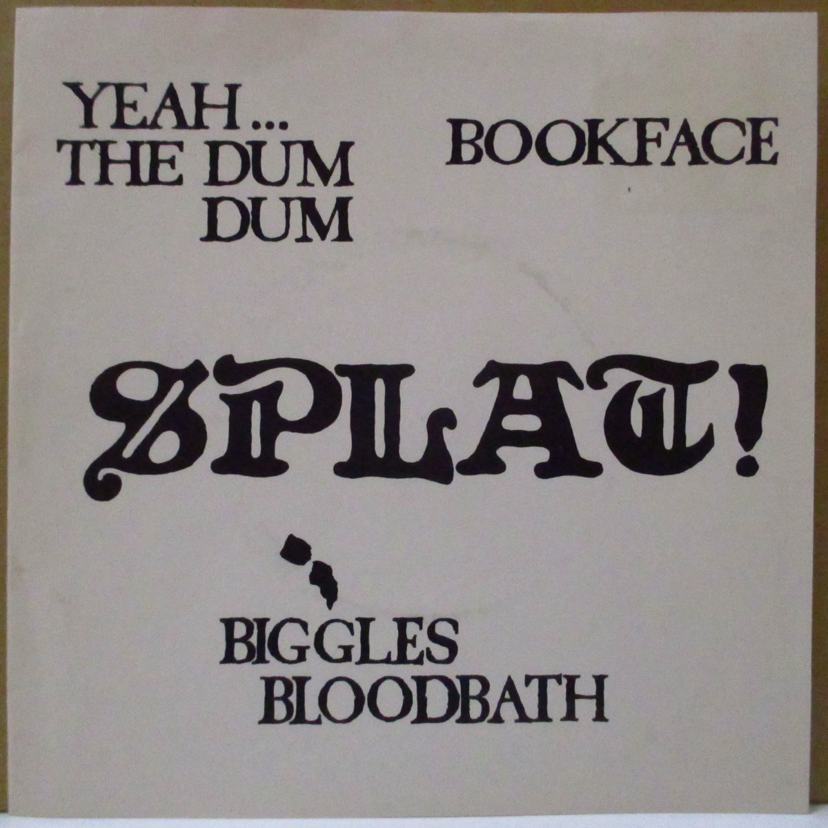 SPLAT! (スプラット!) - Splat! EP / Yeah The Dum Dum +2 (UK オリジナル 7インチ+光沢ソフト紙ジャケ)