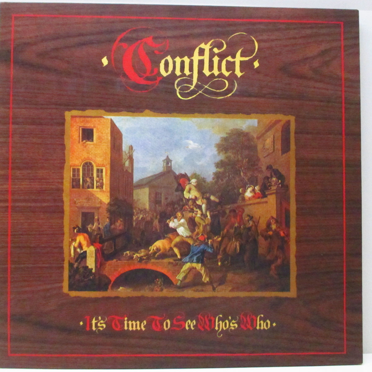 CONFLICT (コンフリクト) - It’s Time To See Who’s Who (Italy '02 再発 LP/ザラ紙見開きジャケ) '83年ファースト!
