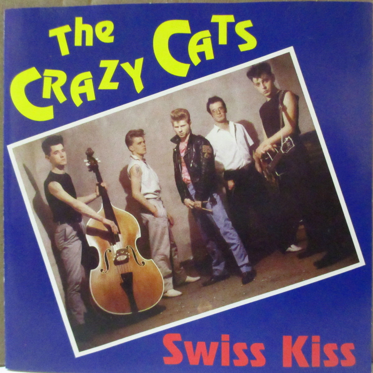 CRAZY CATS (Switzerland) (クレイジー・キャッツ) - Swiss Kiss (UK '04 再発 CD) '82年唯一アルバム
