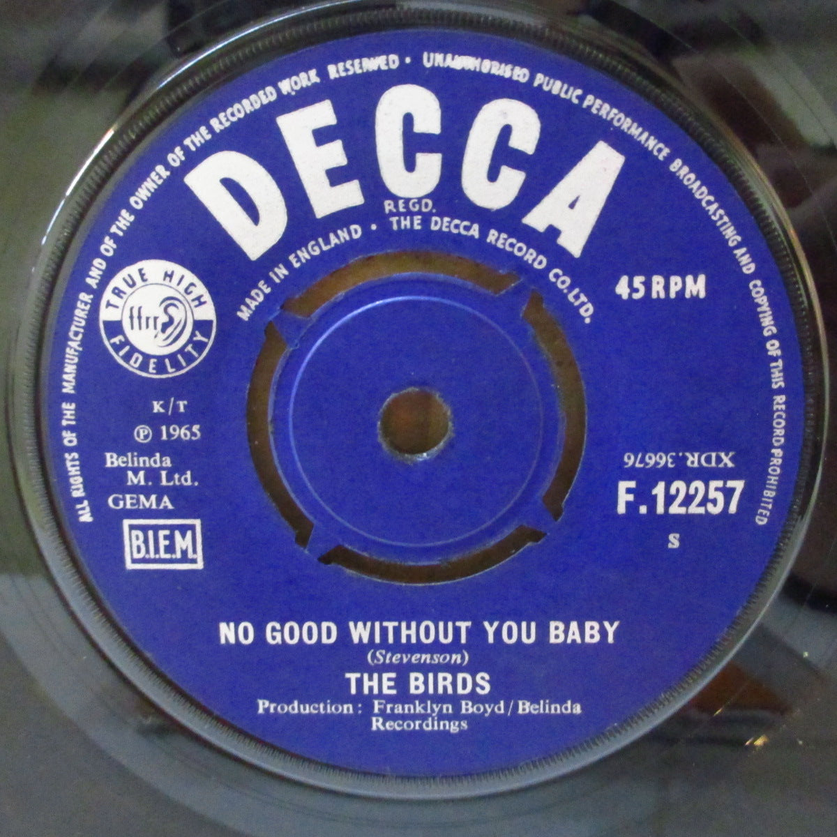 BIRDS, THE (ザ・バーズ) - No Good Without You Baby (UK '65 オリジナル 7"+カンパニー・スリーヴ) ロン・ウッド在籍MODフリーク・ビート!