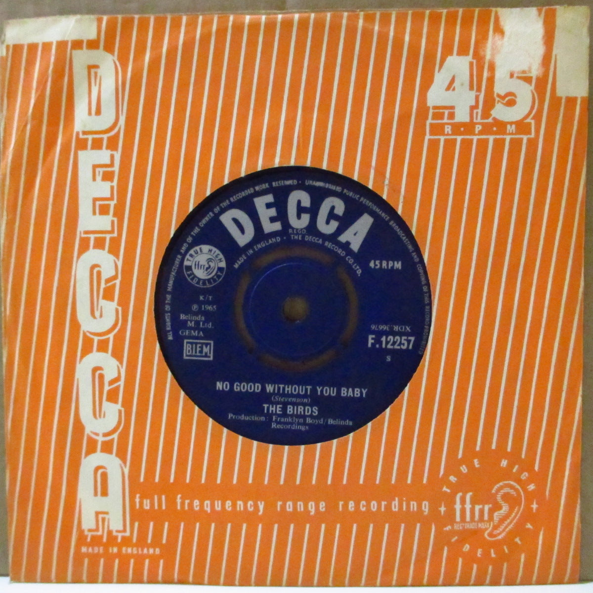 BIRDS, THE (ザ・バーズ) - No Good Without You Baby (UK '65 オリジナル 7"+カンパニー・スリーヴ) ロン・ウッド在籍MODフリーク・ビート!