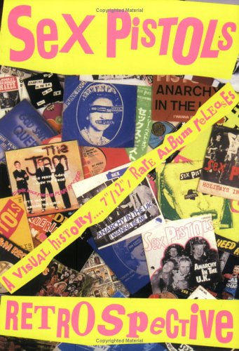 SEX PISTOLS (セックス・ピストルズ) - Retro Spective (UK 正規再販ペーパーバック本/ New) '96年のディスコグラフィー本が復刻!