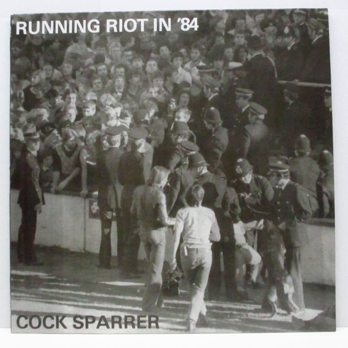 COCK SPARRER (コック・スパラー) - Runnin' Riot (UK '97 再発 LP+インサート)'84年サード!