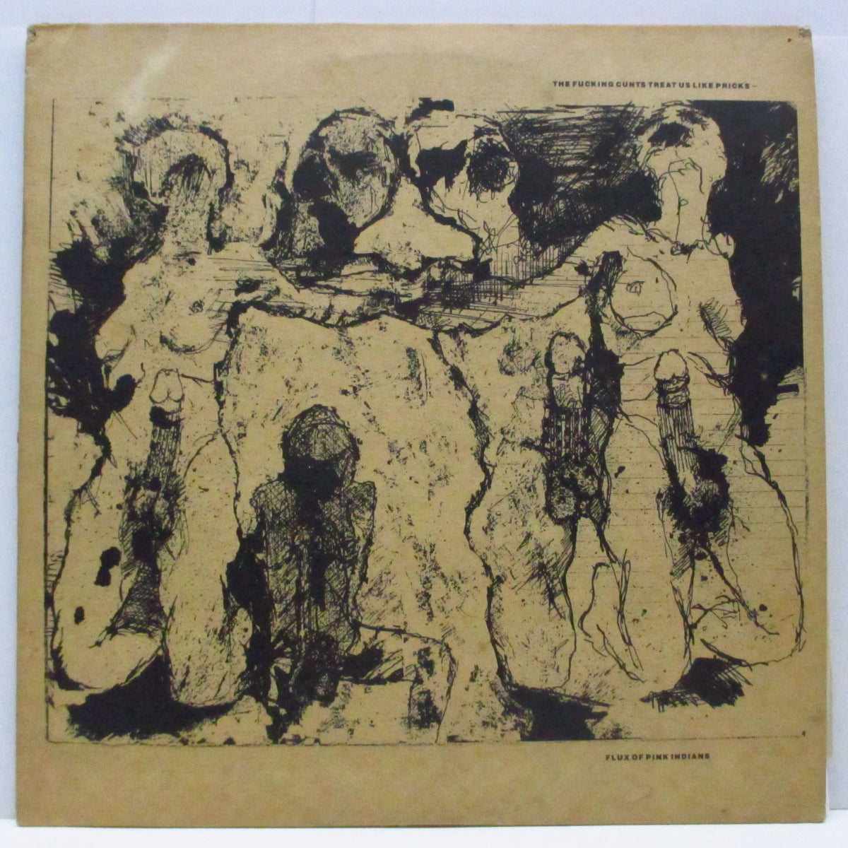 FLUX OF PINK INDIANS (フラックス・オブ・ピンク・インディアンズ) - The Fucking Cunts Treat Us Like Pricks (UK '86 再発 LP/TPLP 3) '84年セカンド!