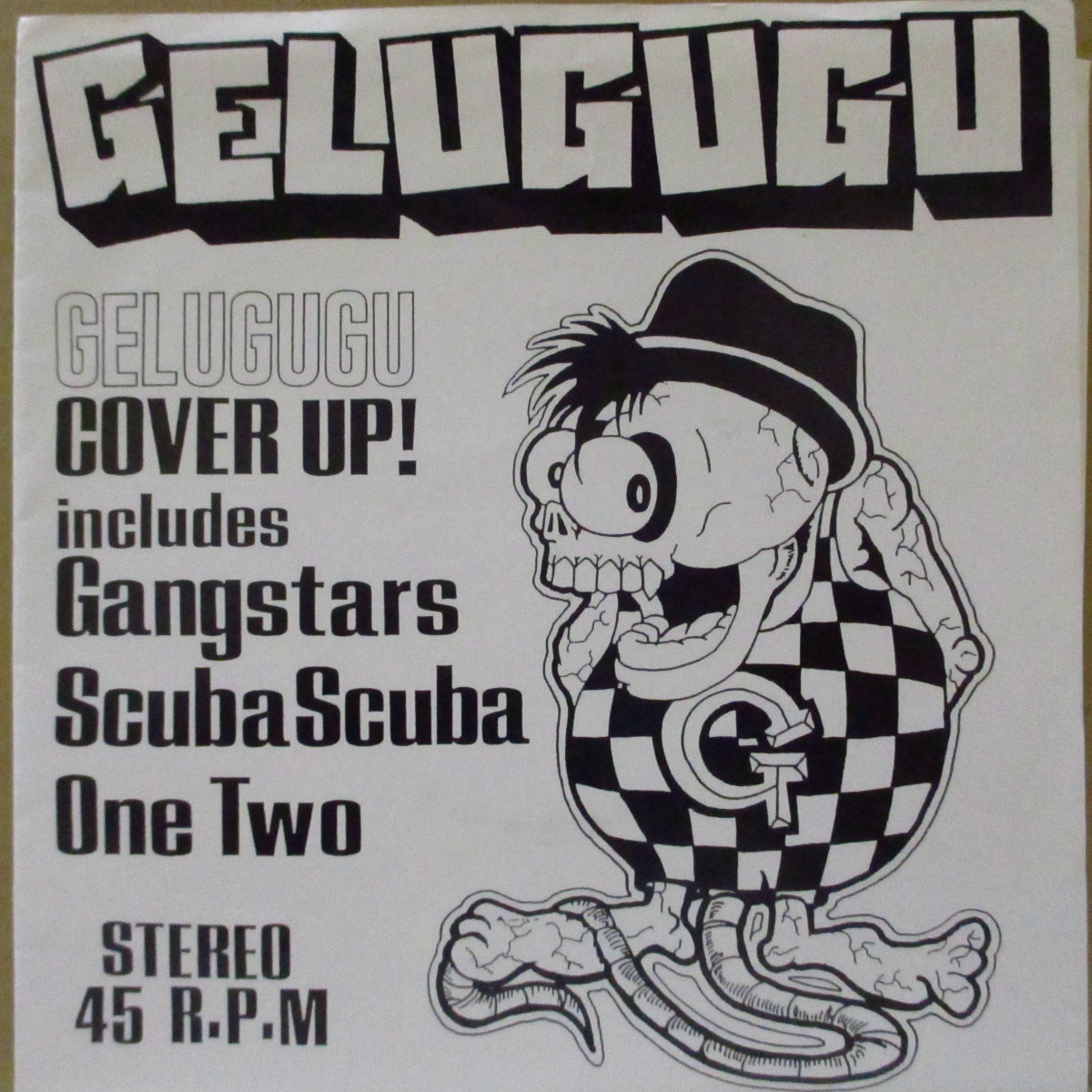 GELUGUGU (ゲルググ) - Cover Up! (Japan '99 限定500枚3曲入り 7インチ/光沢ソフト紙ジャケ)