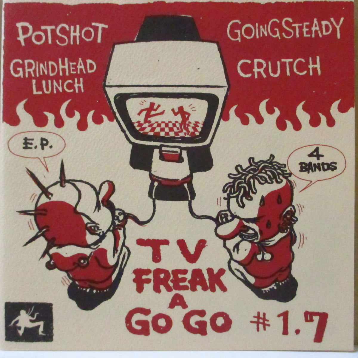 V.A. ('90s 日本・スカパンク/メロコア・コンピ) - TV FREAK A GO GO #1.7 (Japan '98 オリジナル4曲入り 7インチ/ざら紙ジャケ)