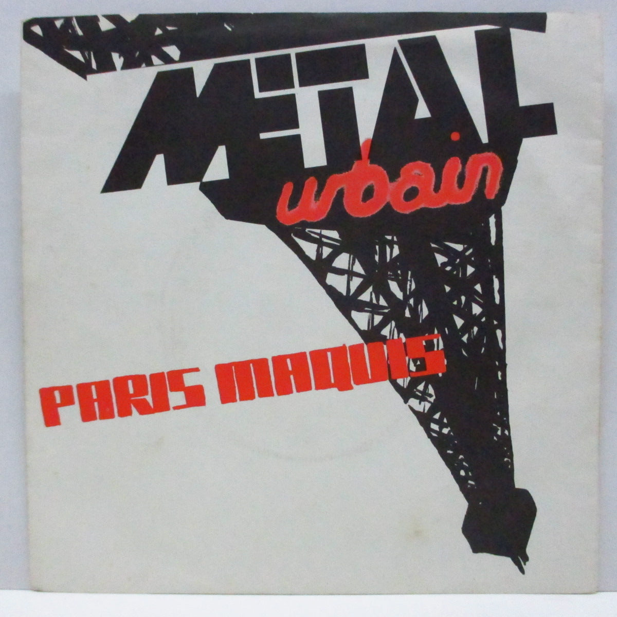 METAL URBAIN (メタル・アーバン) - Paris Maquis / Cle De Contact (UK オリジナル 7"+マットソフト紙折り返しジャケ)