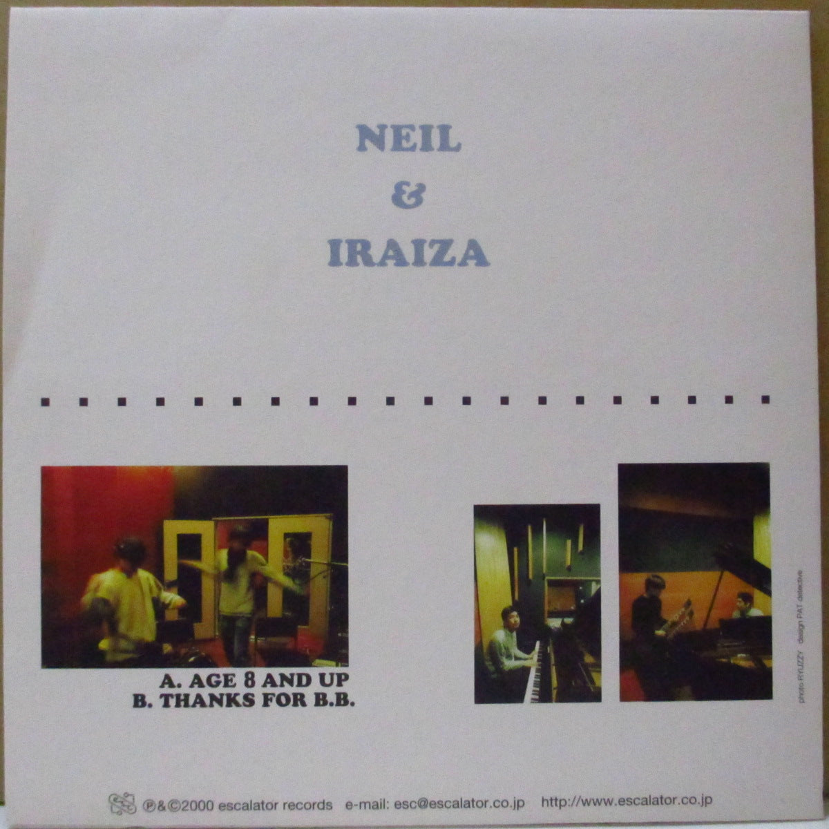 NEIL & IRAIZA (ニール & イライザ) - Age 8 And Up (Japan '00 オリジナル 7インチ+マット固紙ジャケ)