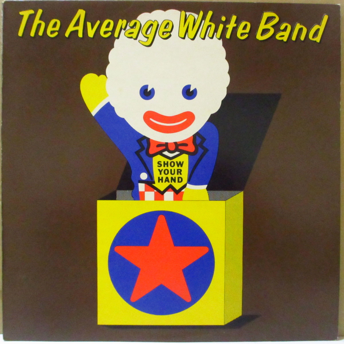 AVERAGE WHITE BAND (アヴェレイジ・ホワイト・バンド) - Show Your Hand (UK '73 初回品番「MUPS-486」黒ラベ・オリジナル・ステレオ LP) 1st アルバム英初回盤。
