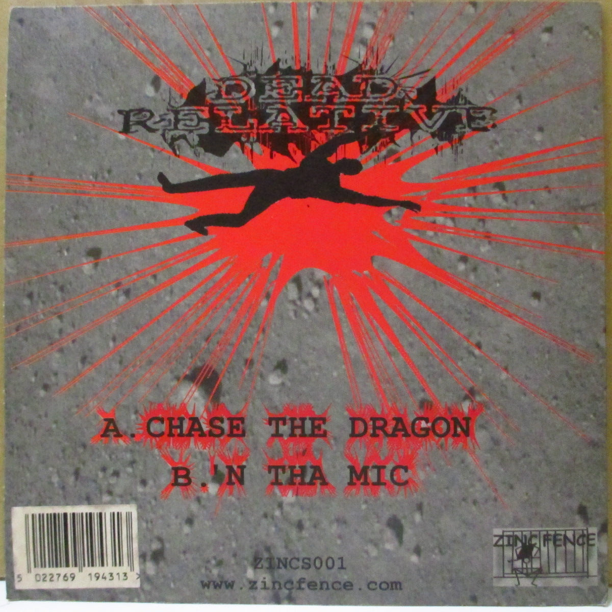 DEAD RELATIVE (デッド・レラティヴ) - Chase The Dragon (UK '00 オリジナル 7インチ+光沢固紙ジャケ)
