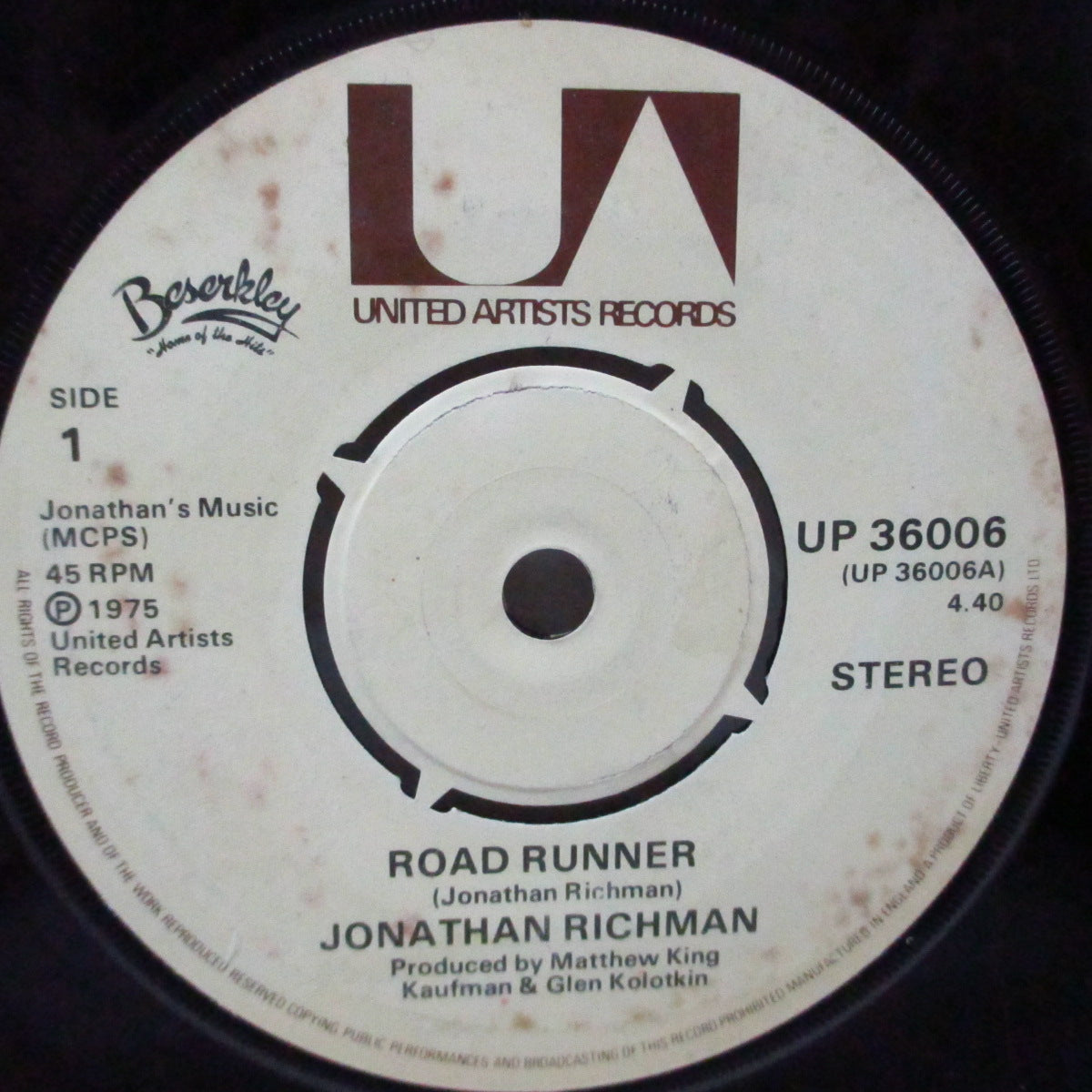 (JONATHAN RICHMAN & )THE MODERN LOVERS (ジョナサン・リッチマン&ザ・モダーン・ラヴァーズ) - Roadrunner (UK オリジナル 7"/UP 36006) 後のBerserkley盤とはミックス&B面違い!
