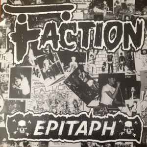 FACTION, THE (ザ・ファクション) - Epitaph (US 1,500枚「RSD 2016」正規限定再発クリアヴァイナル 12" / New) '86年ミニアルバム!