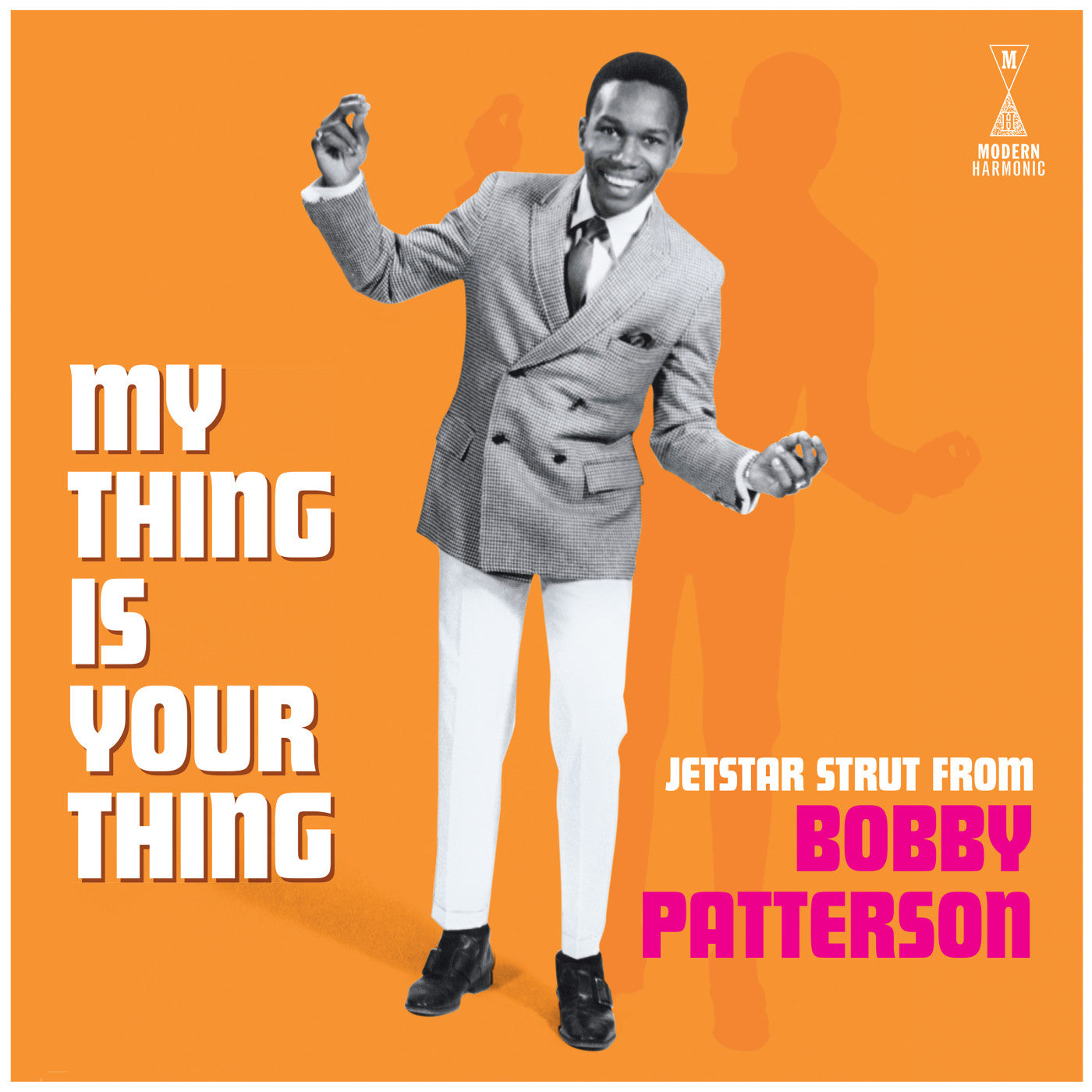 BOBBY PATTERSON (ボビー・パターソン) - My Thing Is Your Thing (US サンデイズド社限定復刻再発「モノラル」 LP/New) '66〜'70年充実期の未発表曲を含むコンピ