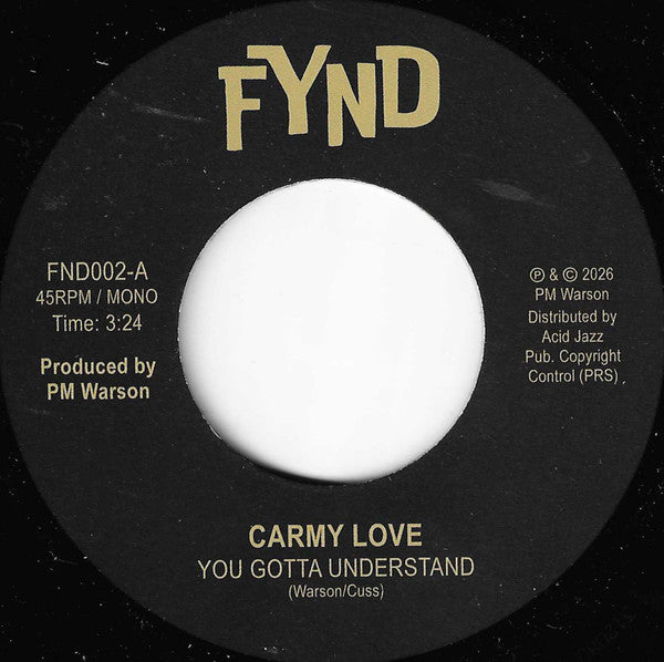 CARMY LOVE (カーミー・ラブ) - You Gotta Understand (UK 限定 7"/New) 60's スタイル・美メロ・ノーザン!