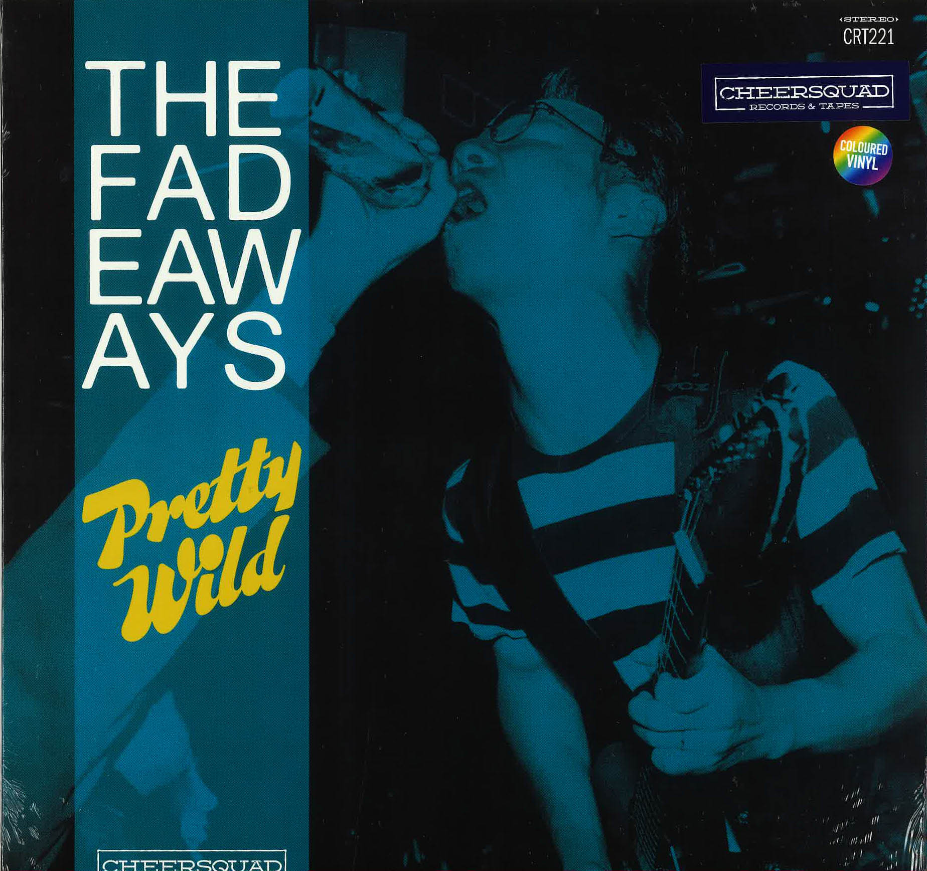 FADEAWAYS, THE (ザ・フェイダウェイズ) - Pretty Wild (オーストラリア・ツアー記念150枚限定「カラーVINYL」 LP/New)