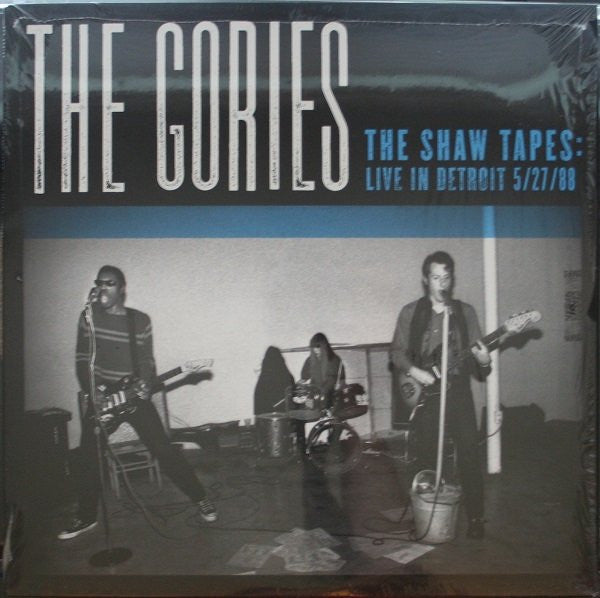 GORIES (ゴリーズ) - The Shaw Tapes : Live in Detroit 5/27/88 (US 限定プレスLP/New) '89年デビューアルバム直前’88年貴重発掘ライブ音源!