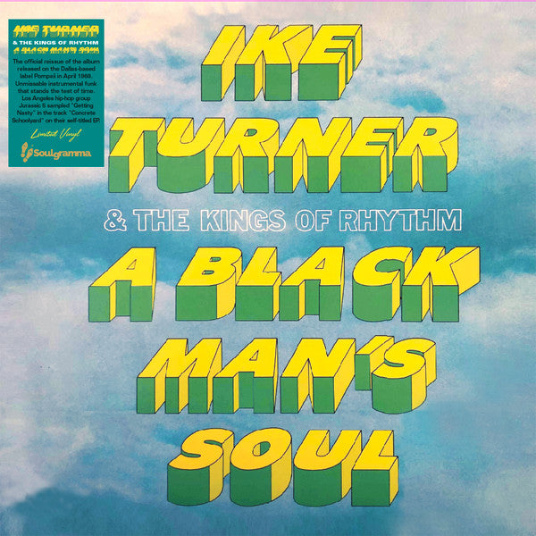 IKE TURNER & HIS KINGS OF RHYTHM (アイク・ターナー & ザ・キングス・オブ・リズム) - A Black Man’s Soul (EU限定復刻再発 LP / New) ’69年ファンク名作!