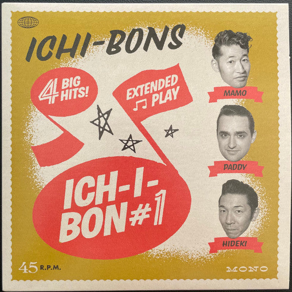 ICHI-BONS (イチ・ボンズ) - Ich-I-Bon #1 +3 (US 23年限定ジャケ付き4曲入り7インチEP/New)カナダ・ガレージ・トリオ'23年4曲入りEP!