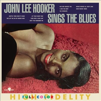 JOHN LEE HOOKER (ジョン・リー・フッカー) - Sings The Blues (EU 限定復刻ボーナス入り再発180g モノラル LP/New)
