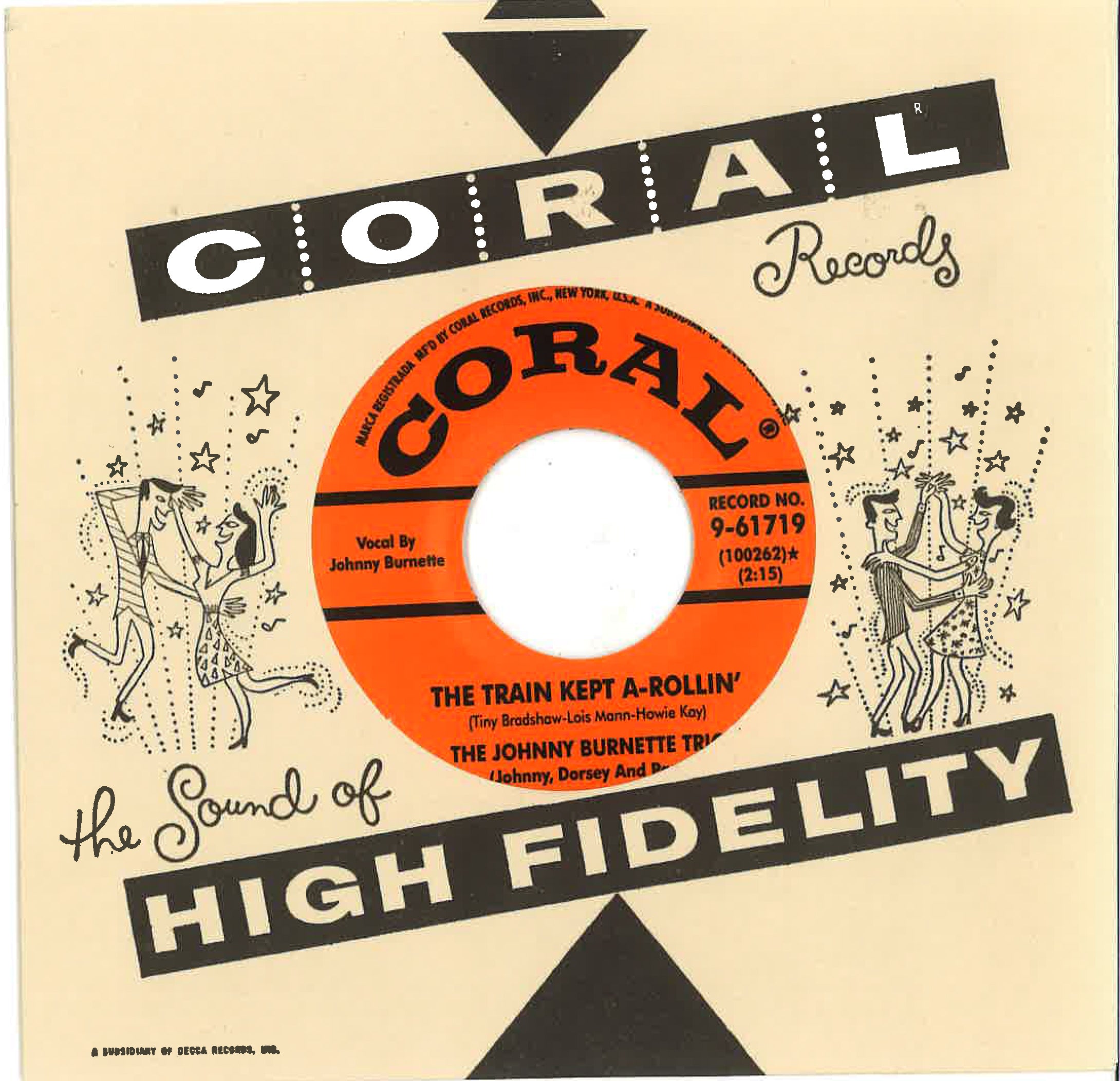 JOHNNY BURNETTE TRIO (ジョニー・バーネット) - The Train Kept A-Rollin' / Honey Hush (US 限定復刻リプロ再発「オレンジラベ・黒盤」 7"-カンパニースリーブ/New) 名曲ロッカビート・カヴァ!