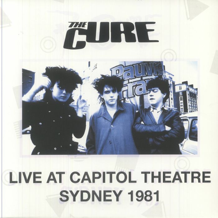 CURE, THE (ザ・キュアー) - Live At Capitol Theatre Sydney 1981 (EU 限定リリース LP/NEW) ライブアルバム