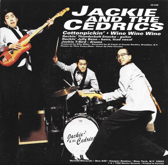 JACKIE & THE CEDRICS (ジャッキー&ザ・セドリックス) - Cottonpickin' / WIne WIne WIne (US 限定オリジナル 7"/廃盤 New 残少) '96年キラーカヴァ2曲!