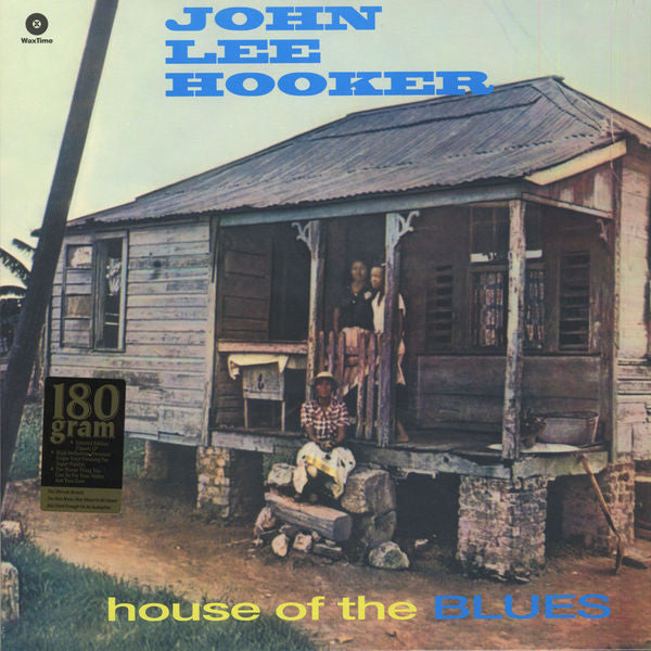 JOHN LEE HOOKER (ジョン・リー・フッカー) - House Of The Blues (EU 限定ボーナス入り復刻再発180g LP/New) ’59年デビューアルバム