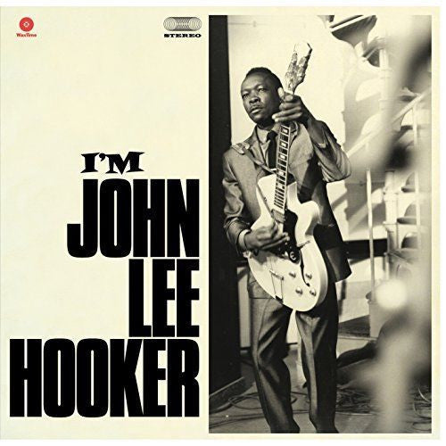 JOHN LEE HOOKER (ジョン・リー・フッカー) - I’m John Lee Hooker (EU 限定復刻ボーナス入り再発180g LP/New)