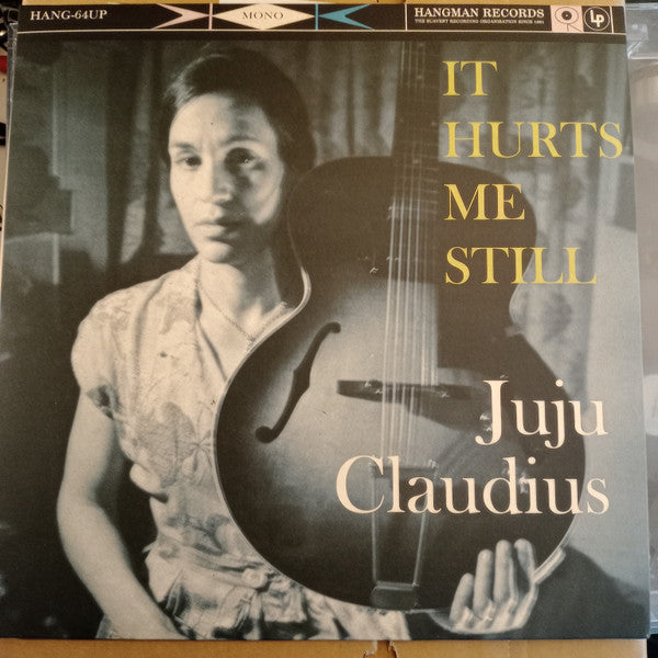 JUJU CLAUDIUS (V.A.) (ビリー・チャイルディッシュ奥方ジュリー・ハンパー在籍バンドのコンピ) - It Hurts Me Still (UK 500枚限定モノラル LP /New)