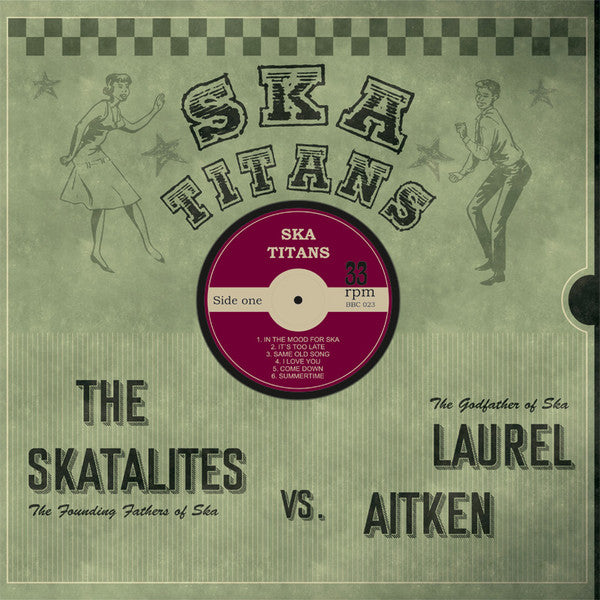 LAUREL AITKEN & The SKATALITES (ローレル・エイトキン & ザ・スカタライツ) - Ska Titans (ドイツ 限定ボーナス入り再発アナログ LP/New)'99年共演アルバム初LP再発化!