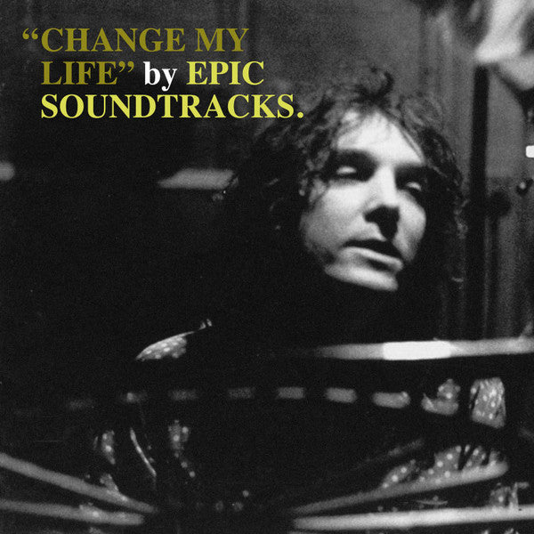 EPIC SOUNDTRACKS (エピック・サウンドトラックス) - Change My Life (Spain 限定復刻再発 LP+帯/NEW)