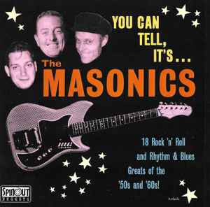 MASONICS, THE (マーソニックス ) - You Can Tell, Its... The Masonics (UK 限定見開き紙ジャケCD/New) '23〜'25年発表カバー4曲入りEPx4種+未発表のコンピ!