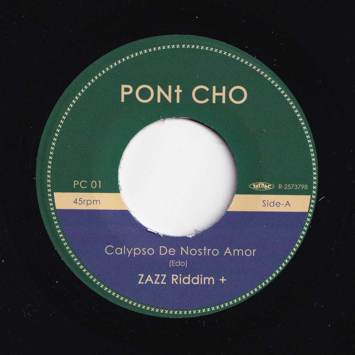 ZAZZ Riddim+ - EP 1 : Calypso De Nostro Amor/ Shango Man (日本限定 7インチ/New) 話題のトロピカルバンド、エギゾチック・ラテン・スカ!26.4/6 発売