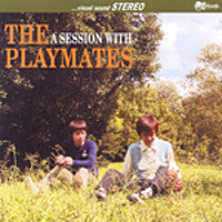 PLAYMATES, THE (ザ・プレイメイツ) - A Session With The Playmates (日本 限定6曲入りCD/New)