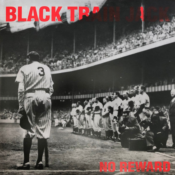 BLACK TRAIN JACK (ブラック・トレイン・ジャック) - No Reward (EU 限定再発「高音質180グラム」LP/ New)